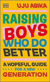 eBook (epub) Raising Boys Who Do Better de Uju Asika