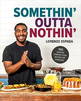 eBook (epub) Somethin' Outta Nothin' de Lorenzo Espada