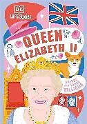 Livre Relié DK Life Stories Queen Elizabeth II de Williams Brenda, Williams Brian