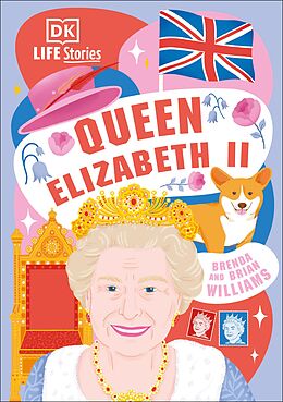 eBook (epub) DK Life Stories Queen Elizabeth II de Brenda Williams, Brian Williams