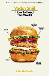 Kartonierter Einband How to Feed the World von Vaclav Smil