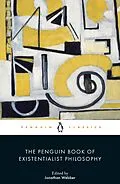 E-Book (epub) The Penguin Book of Existentialist Philosophy von Various