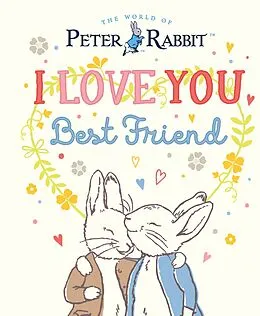 E-Book (epub) Peter Rabbit I Love You Best Friend von Beatrix Potter