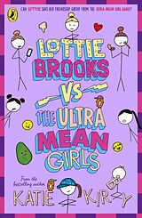 Kartonierter Einband Lottie Brooks vs The Ultra Mean Girls von Katie Kirby