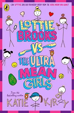 E-Book (epub) Lottie Brooks vs The Ultra Mean Girls von Katie Kirby