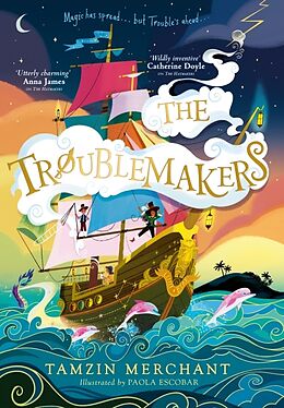 Couverture cartonnée The Troublemakers de Tamzin Merchant