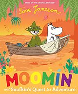 Couverture cartonnée Moomin and Snufkin's Quest for Adventure de Tove Jansson