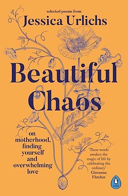 Couverture cartonnée Beautiful Chaos de Jessica Urlichs
