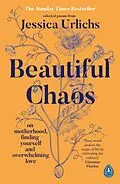 E-Book (epub) Beautiful Chaos von Jessica Urlichs