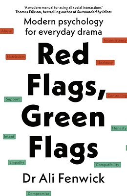 Kartonierter Einband Red Flags, Green Flags von Dr Ali Fenwick