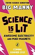 E-Book (epub) Awesome Electricity and Mad Magnets von Big Manny