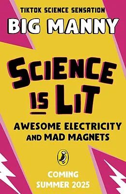 E-Book (epub) Awesome Electricity and Mad Magnets von Big Manny