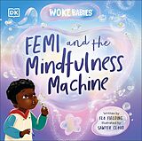 eBook (epub) Femi and The Mindfulness Machine de Flo Fielding