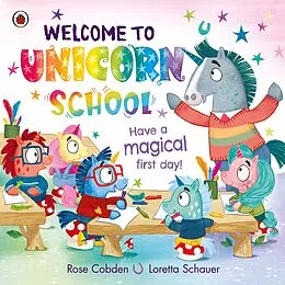 E-Book (epub) Welcome to Unicorn School von Rose Cobden