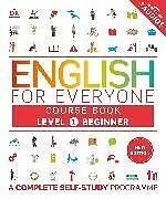 Kartonierter Einband English for Everyone Course Book Level 1 Beginner von DK