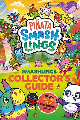 eBook (epub) Pi ata Smashlings: Smashlings Collector s Guide de Pi ata Smashlings