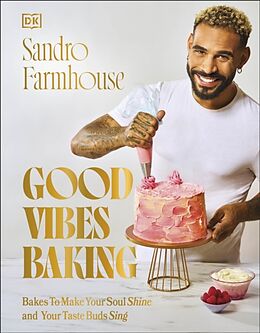 Livre Relié Good Vibes Baking de Sandro Farmhouse