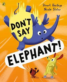 E-Book (epub) Don't Say Elephant! von Stuart Heritage