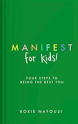 eBook (epub) Manifest for Kids de Roxie Nafousi