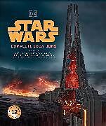 Livre Relié Star Wars Complete Locations New Edition de Fry Jason, Emily Shkoukani, Kristin Lund