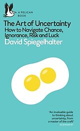 Kartonierter Einband The Art of Uncertainty von Spiegelhalter David