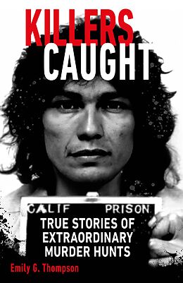 eBook (epub) Killers Caught de Emily G. Thompson