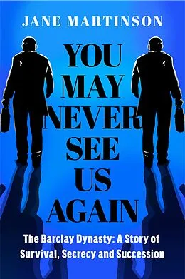 E-Book (epub) You May Never See Us Again von Jane Martinson