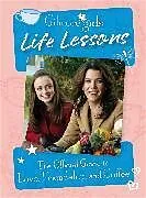 Fester Einband Gilmore Girls Life Lessons von Laurie Ulster