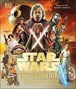 Livre Relié Star Wars Encyclopedia de Dan Brooks, Megan Crouse, Amy Richau