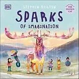 Kartonierter Einband Sparks of Imagination von Stephen Hogtun