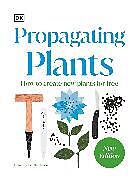 Livre Relié RHS Propagating Plants de DK, DK, DK