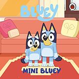 Pappband, unzerreissbar Bluey: Mini Bluey von Bluey