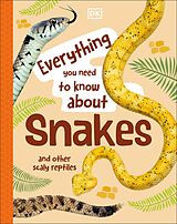 eBook (epub) Everything You Need to Know About Snakes de John Woodward