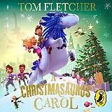 Audio CD (CD/SACD) A Christmasaurus Carol von Tom Fletcher