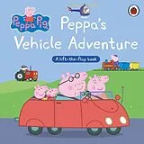 Pappband, unzerreissbar (PpU) Peppa Pig: Peppa's Vehicle Adventure von Peppa Pig