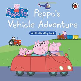 Pappband Peppa Pig: Peppa's Vehicle Adventure von Peppa Pig