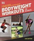 E-Book (epub) Bodyweight Workouts for Beginners von Sean Bartram