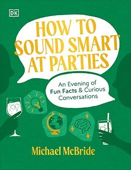 E-Book (epub) How to Sound Smart at Parties von Michael McBride