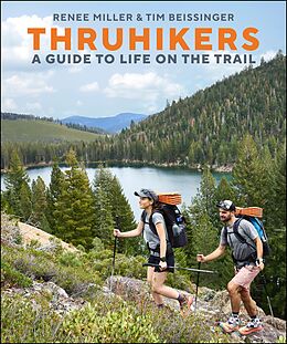 eBook (epub) Thruhikers de Renee Miller, Tim Beissinger