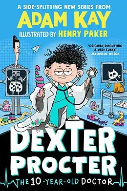 E-Book (epub) Dexter Procter the 10-Year-Old Doctor von Adam Kay