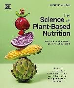 Fester Einband The Science of Plant-based Nutrition von Rhiannon Lambert