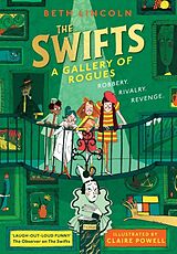 Couverture cartonnée The Swifts: A Gallery of Rogues de Beth Lincoln