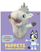 Pappband Bluey: Puppets: Starring Unicorse von Bluey