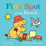 Kartonierter Einband Find Spot at The Beach von Eric Hill