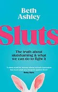 E-Book (epub) Sluts von Beth Ashley