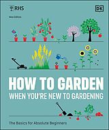 eBook (epub) RHS How to Garden When You're New to Gardening de DK