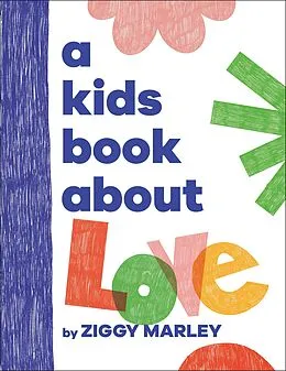E-Book (epub) Kids Book About Love von Ziggy Marley