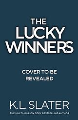 Livre Relié The Lucky Winners de K. L. Slater