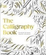 Livre Relié The Calligraphy Book de Bugbee Lindsey