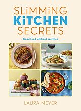 Livre Relié Slimming Kitchen Secrets de Meyer Laura